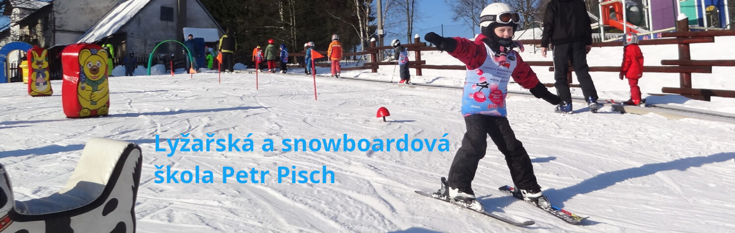 Lyžařská a snowboardová škola Petr Pisch